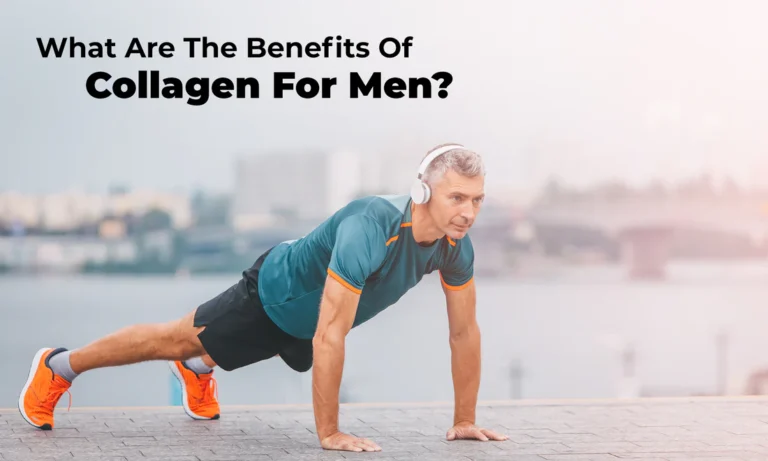 collagen benefits for men